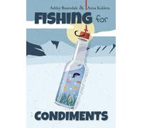 Fishing for Condiments
