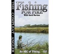 Fishing For Pike With Gord Burton: An ABC Of Piking [DVD]
