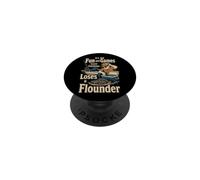 Fishing Fun and Games Until Someone Loses a Flounder Gift PopSockets Adhesive PopGrip
