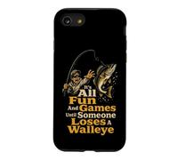 Fishing Fun and Games Until Someone Loses a Walleye Case for iPhone SE (2020) / 7/8