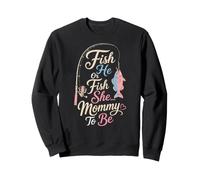 Fishing Gender Reveal Fish He Or She Mommy Gift Sweatshirt