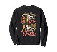 Fishing Girl Move Over Boys Funny Cartoon Angler Gift Sweatshirt