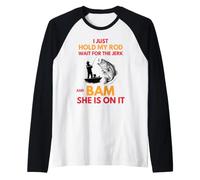 Fishing Humor Hold My Rod and Bam She's On Design Raglan Baseball Tee