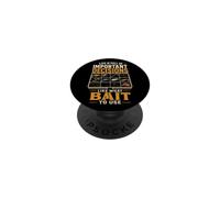 Fishing Important Decisions Bait Funny Angler Gift PopSockets Adhesive PopGrip