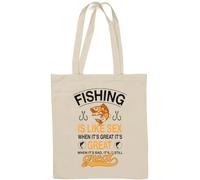 Fishing is Like Sex Whet It's Great It's Great When It's Bad, It's Still Great Natural Cotton Tote Bag White