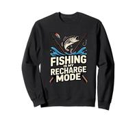Fishing Is My Recharge Mode Angler Relax Quote Sweatshirt