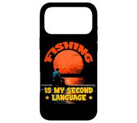 FISHING IS MY SECOND LANGUAGE Case for iPhone 17 Pro Max