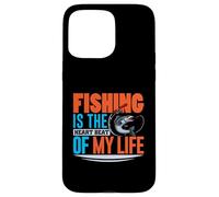 Fishing Is the Heart Beat of My Life - Fisher Mens Fishing Case for iPhone 15 Pro Max