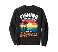 Fishing Is the Only Cure My Therapy Stress Relief Fisherman Sweatshirt