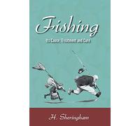 Fishing - Its Cause, Treatment and Cure