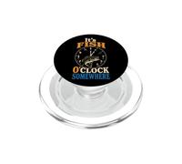 Fishing It's Fish O'Clock Somewhere Funny Angler Gift PopSockets PopGrip for MagSafe