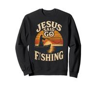 Fishing Jesus Said Go Angler Faith Christian Gift Sweatshirt