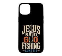 Fishing Jesus Said Go Luke 5:4 Bass Angler Gift Case for iPhone 15 Plus