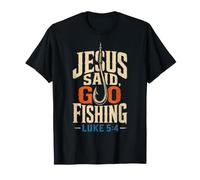 Fishing Jesus Said Go Luke 5:4 Bass Angler Gift T-Shirt