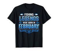 Fishing Legends Were Born In February Birthday Fisherman T-Shirt