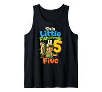 Fishing Little Fisherman is Five 5th Birthday Kids Gift Tank Top