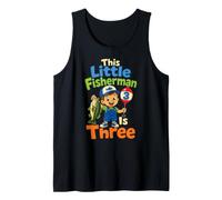 Fishing Little Fisherman is Three 3rd Birthday Kids Gift Tank Top