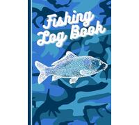 Fishing Log Book Journal: For over 2000 Entries - Perfect Gift for a Fisherman - Blue Camo Design