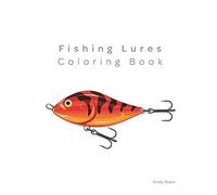 Fishing Lures - Coloring book: 1 (Colouring books)