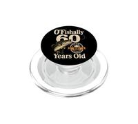 Fishing O'Fishally 60 Years Old Retirement Gift For Anglers PopSockets PopGrip for MagSafe
