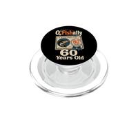 Fishing O'Fishally 60 Years Old Retirement Gift For Anglers PopSockets PopGrip for MagSafe