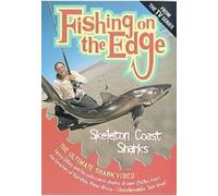 Fishing On The Edge: 1 - Skeleton Coast Sharks [DVD]