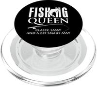 Fishing Queen Classy Sassy And A Bit Smart Assy Fisher Women PopSockets PopGrip for MagSafe