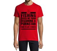 Fishing Saved Me from Becoming A Pornstar Now I'm Just A Hooker Funny Graphic Crew Neck Cotton Men's T-Shirt Red XX-Large