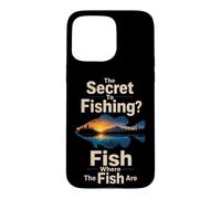Fishing Secret Fish Where They Are Funny Angler Bass Gift Case for iPhone 15 Pro Max
