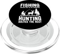 Fishing Solves Half Of My Problems Hunting The Rest Funny PopSockets PopGrip for MagSafe