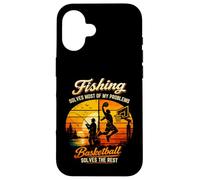 Fishing Solves Most Of My Problems Basketball The Rest Retro Case for iPhone 16