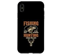 Fishing Solves Most of My Problems Hunting Solves The Rest Case for iPhone XS Max
