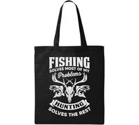 Fishing Solves Most of My Problems Hunting Solves The Rest Natural Ecological Cotton Tote Bag Black