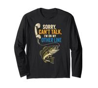 Fishing Sorry Can't Talk Other Line Funny Angler Gift Long Sleeve T-Shirt