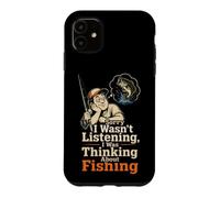 Fishing Sorry Wasn't Listening Funny Angler Dad Gift Case for iPhone 11
