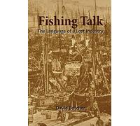 Fishing Talk: The Language of a Lost Industry