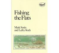 Fishing the Flats (Salt Water Sportsman Library)