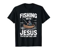 Fishing with Jesus Faith On The Line T-Shirt