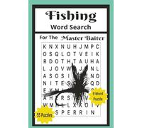 Fishing Word Search: 110 Page 55 Puzzles 9 Words, Fishing Word Search for Adults, Fishing Word Game, Fishing Word Search 6x9