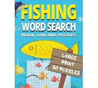 Fishing Word Search: 50 Large Print Brain Games for Fishing Lovers