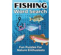 Fishing Word Search Activity Book For Adults: Fun Puzzles For Hobbyists And Nature Lovers (Bugs and Beyond: Activity Books)