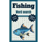 Fishing Word Search Book: A Fishing Themed Word Find Puzzle for Adults, Seniors and Teens