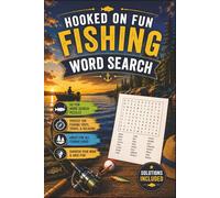 Fishing Word Search Puzzle Book: 50 Fun Fishing Themed Word Search Puzzles with Solutions Included for Anglers Outdoor Lovers and Puzzle Fans