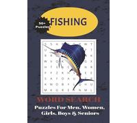 Fishing Word Search Puzzle Book: A Fishing Themed Word Find Puzzle for Adults, Seniors, and Teens | 6x9 | Easy to Read