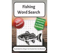 Fishing Word Search: Puzzle Book for all Ages! Get Hooked, Don't Get Skunked! 50+ Puzzles | Created By A Fisherman For Fishing Enthusiasts!