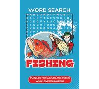 Fishing Word Search Puzzle Book: Word Search with Easy-to-Read Print | Fishing Theme | 6x9 Inches | 110 Pages | 50+ Fun Puzzles | Great Gift for Vacations, Holidays & Relaxation