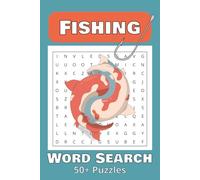 Fishing Word Search Puzzle Book: Word Searches with Easy to Read Print about Fishing, Boating, Camping and More | 6x9 inches, 110 pages | 50+ Puzzles … Gifts for Vacations, Holidays and Free Time