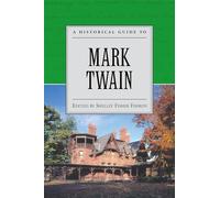 A Historical Guide to Mark Twain by Shelley Fisher Fishkin (Paperback, 2002)
