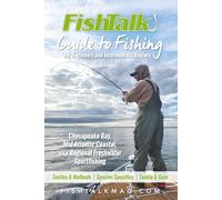 FishTalk’s Guide to Fishing For Beginners and Intermediate Anglers: For Chesapeake Bay, Mid-Atlantic Coastal, and Regional Freshwater Fishing (FishTalk's Fishing Guides)