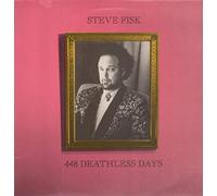 Fisk, Steve - 448 Deathless Days [VINYL]